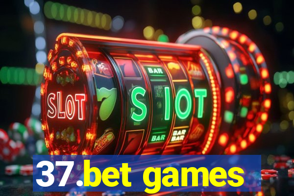 37.bet games